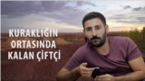 Kuraklığın ortasında kalan çiftçi