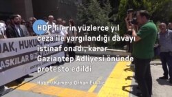 HDP’lilerin yargılandığı davadan çıkan cezalar onandı, karar protesto edildi 